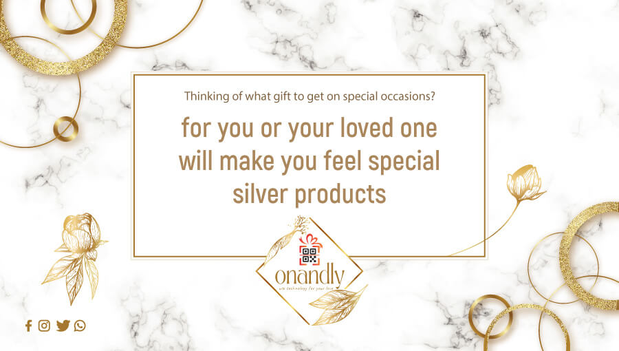 Thinking of what gift to get on special occasions? Silver products that will make you or your loved one feel special